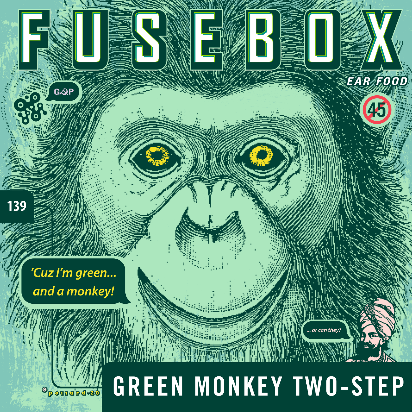 Fusebox #139 “Green Monkey 2 Step” episode artwork